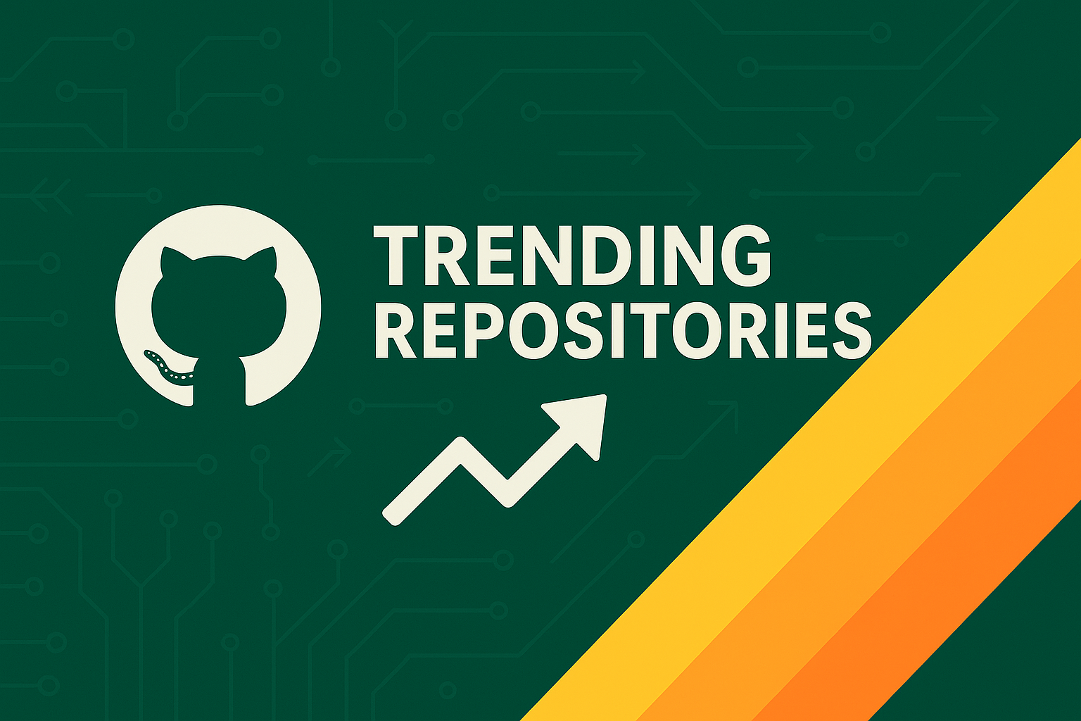 🔥June - Github Most Trending Repositories